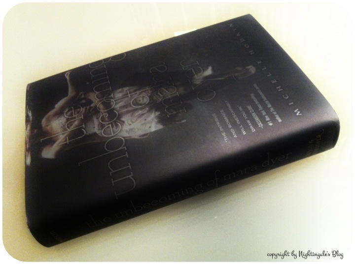 The Unbecoming of Mara Dyer by Michelle Hodkin